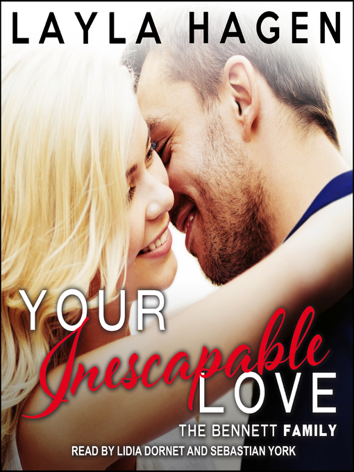 Title details for Your Inescapable Love by Layla Hagen - Available